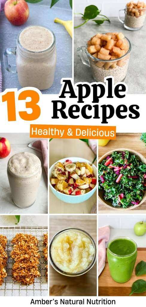 Collage of healthy apple recipes including apple smoothies, apple chia pudding, fruit salad, kale apple salad, oatmeal cookies, homemade applesauce, and a green apple smoothie.